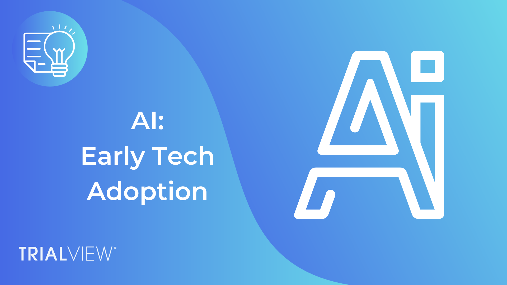 AI & Early Tech Adoption